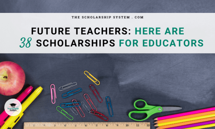 7 Scholarships for Future Teachers You Can Apply For